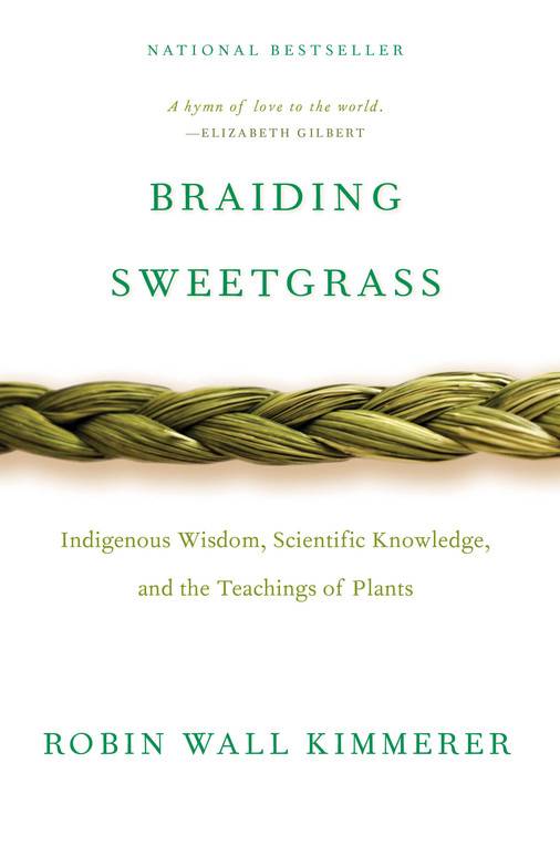 Robin Wall Kimmerer Braiding Sweetgrass book image